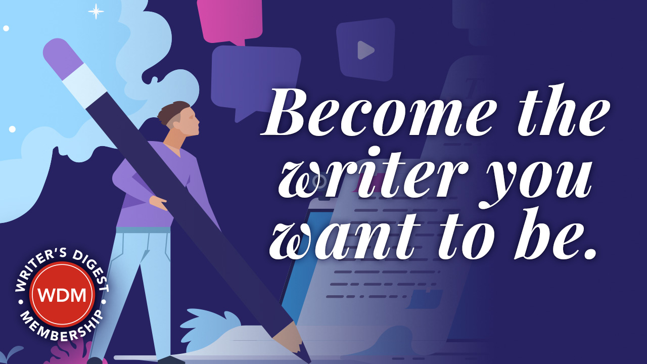 Illustration of person holding pencil with callout promoting Writer's Digest membership which reads: Become the writer you want to be.